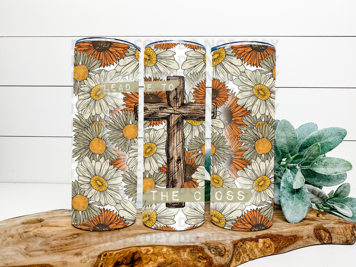 Lead Me To The Cross Tumbler