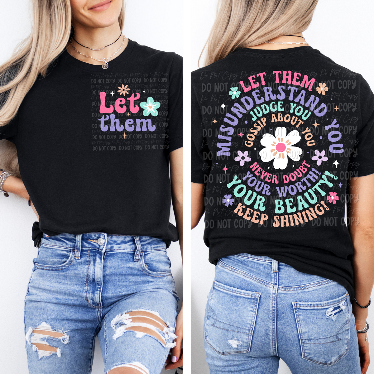 Let Them || Keep Shining ||Tee