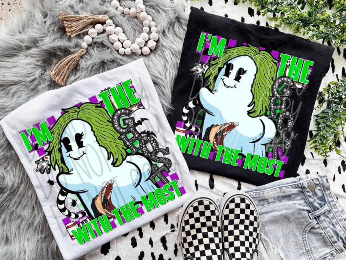 I’m The Ghost With The Most - Tee