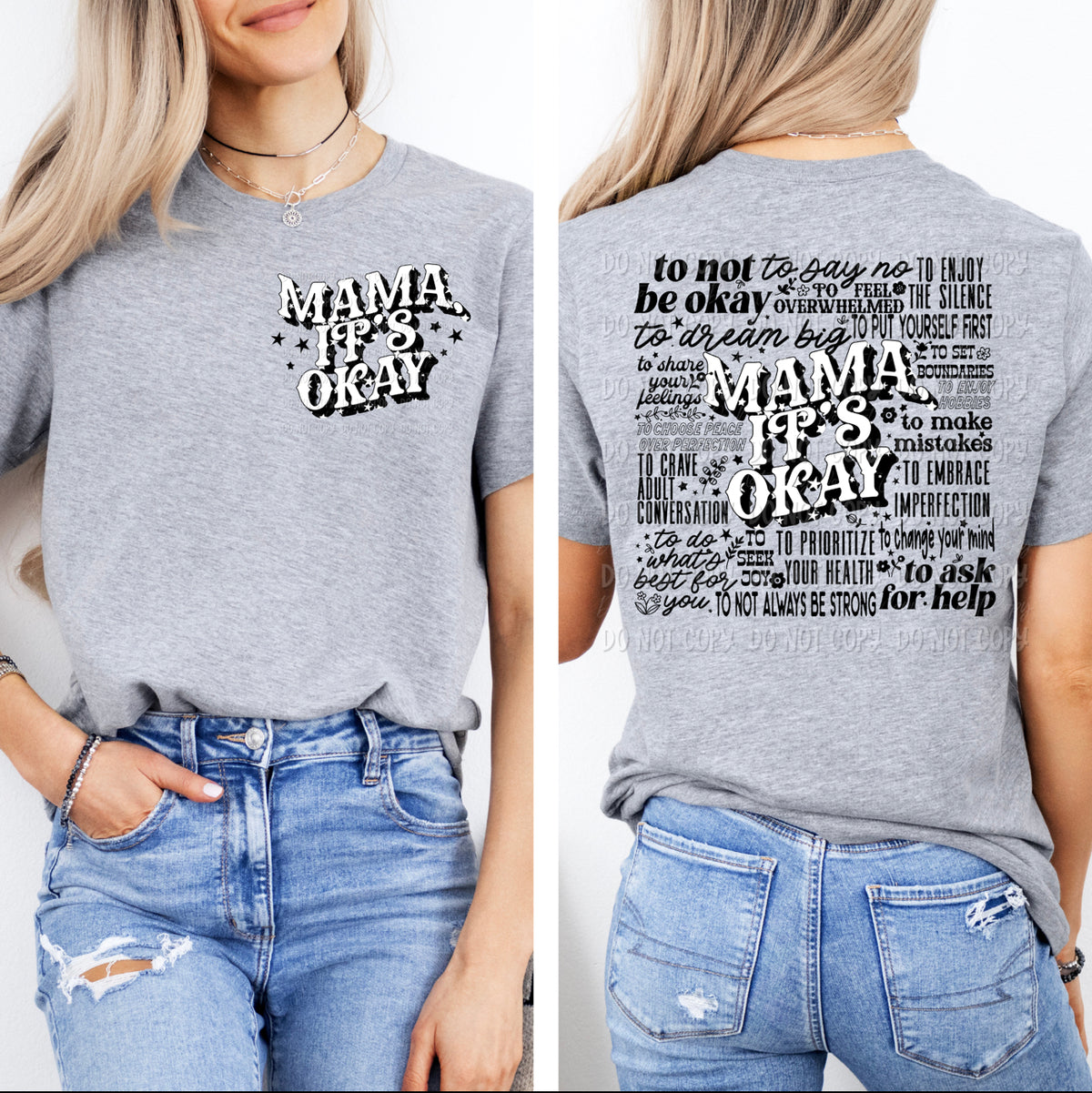 Mama It’s Okay || Tee
