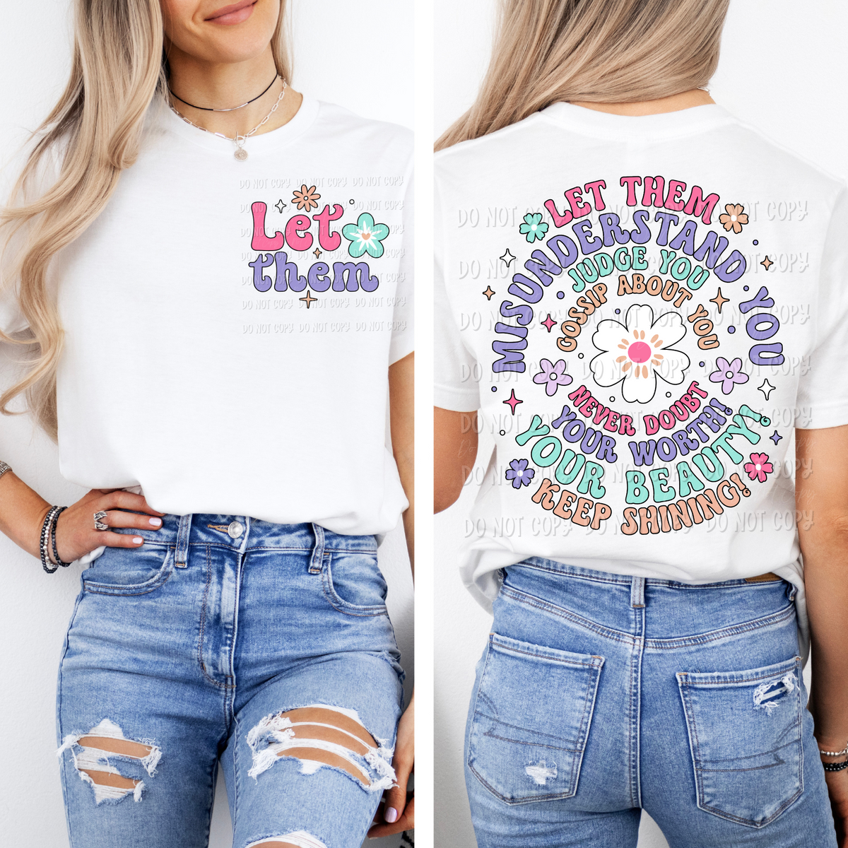 Let Them || Keep Shining ||Tee