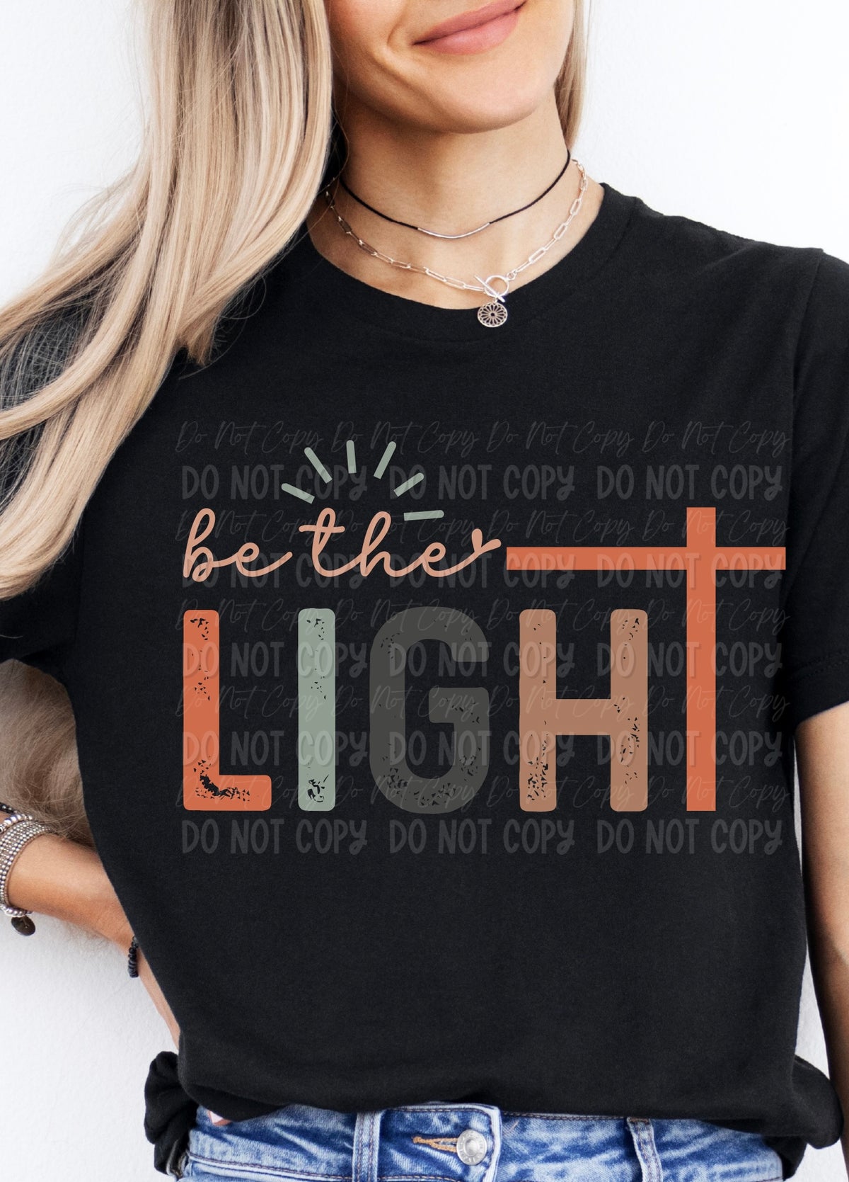 Be The Light || Tee