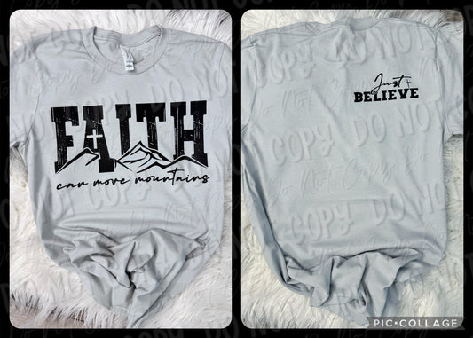 Faith Can Move Moutains - Tee