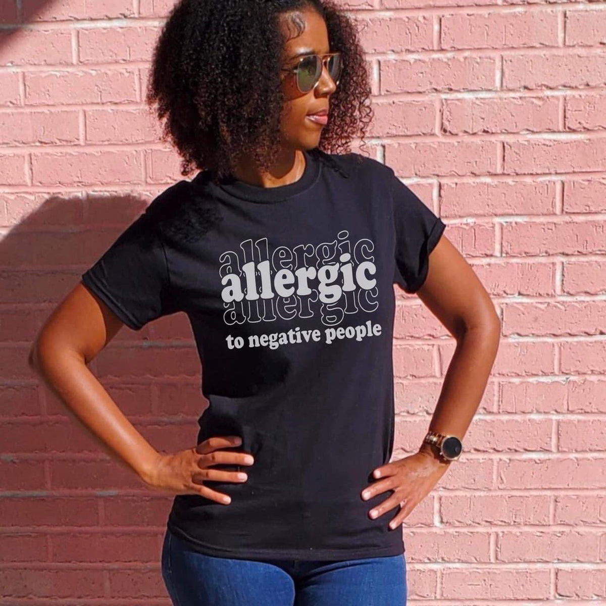 Allergic To Negative People