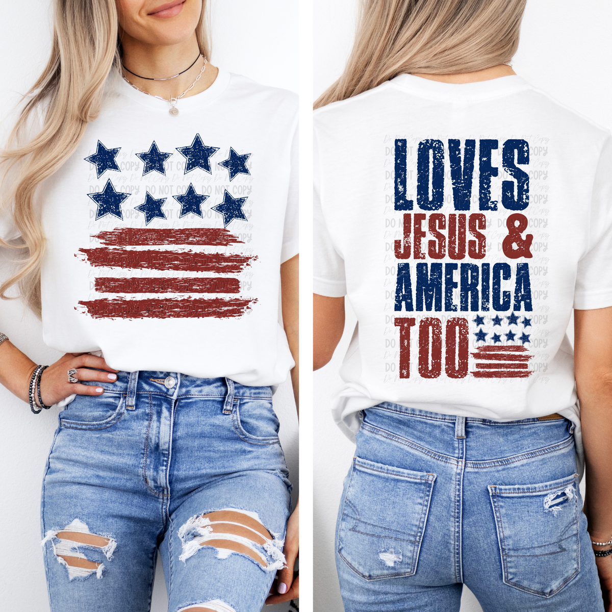 Loves Jesus & America Too - Full Size Front - Tee