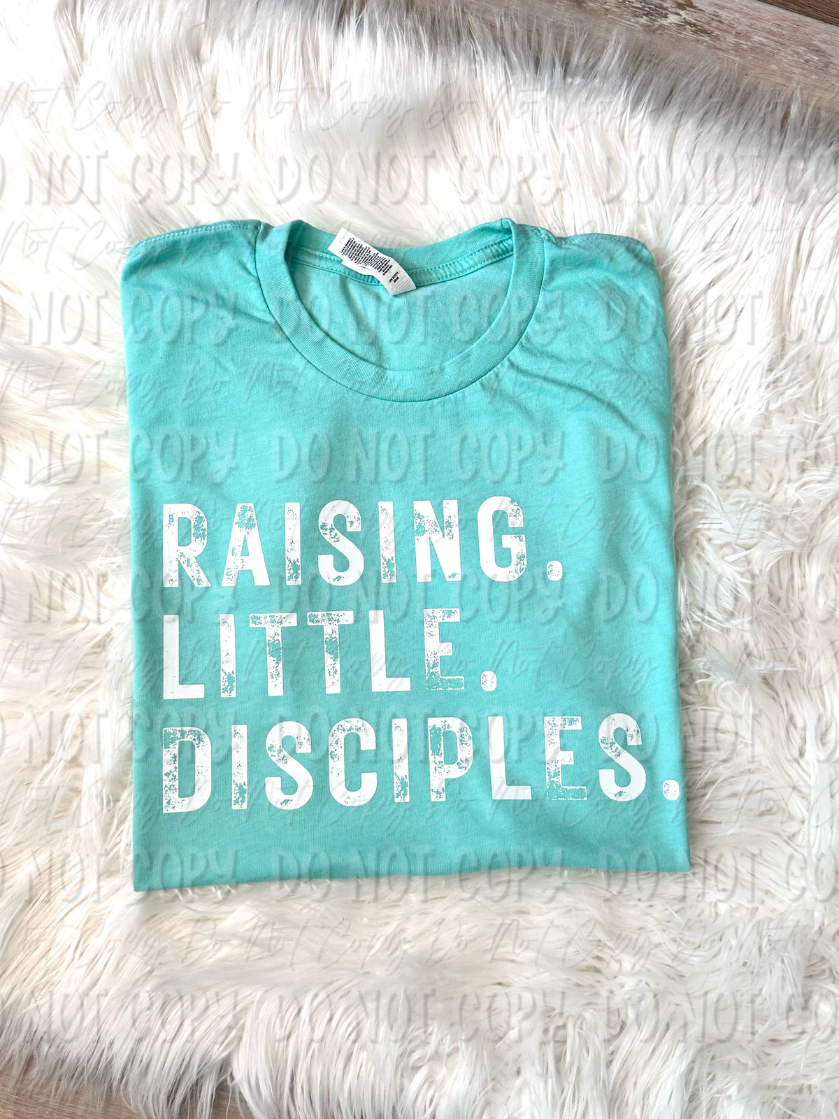 Raising Little Disciples - White Print - Tee