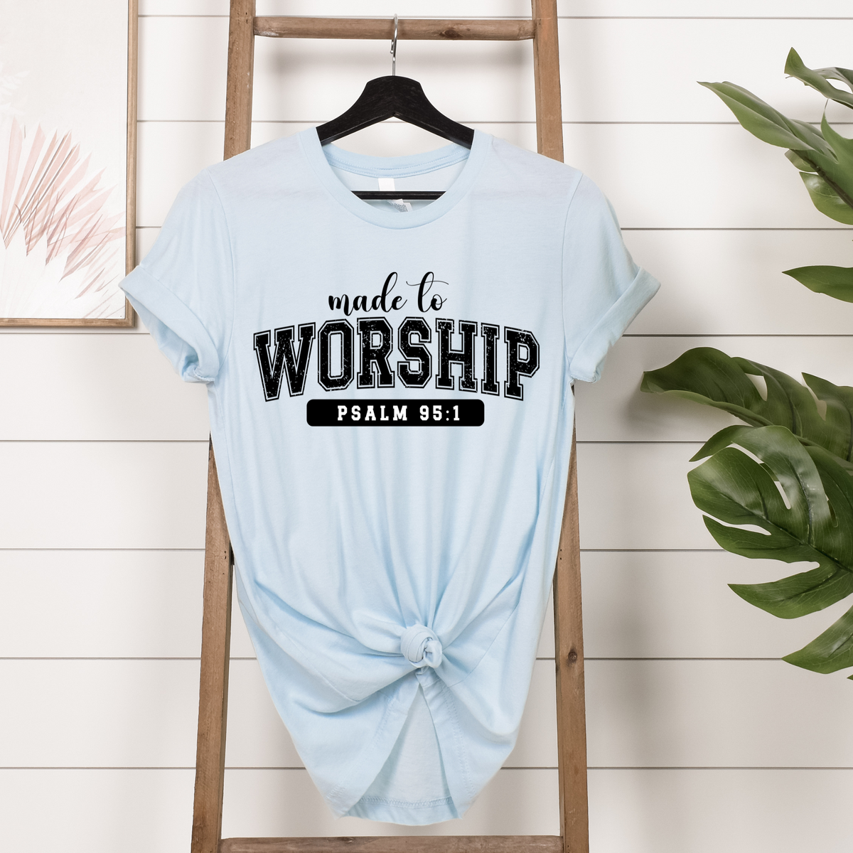 Made To Worship || Tee
