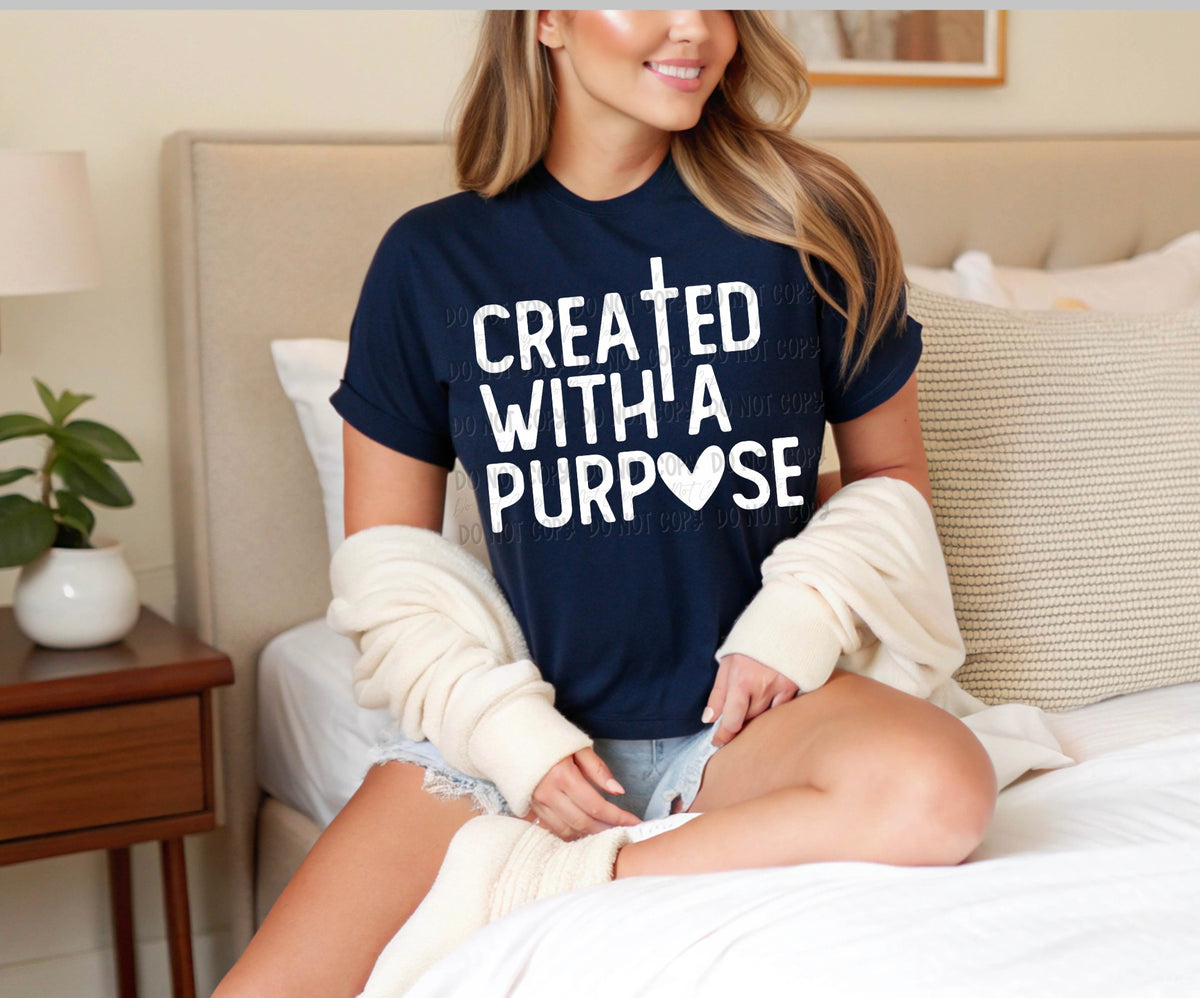 Created With A Purpose || Tee