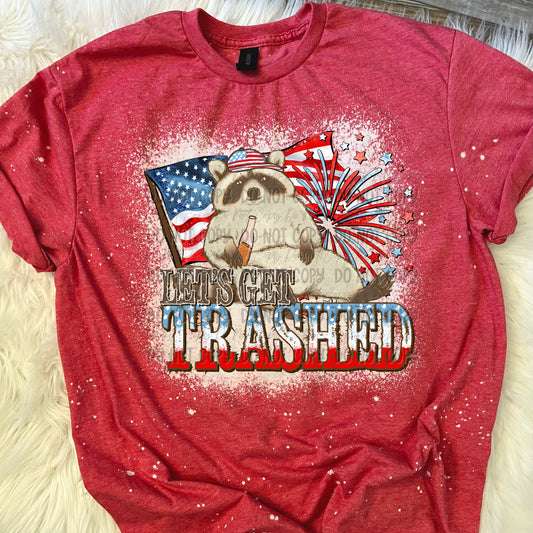 Let’s Get Trashed - Tee
