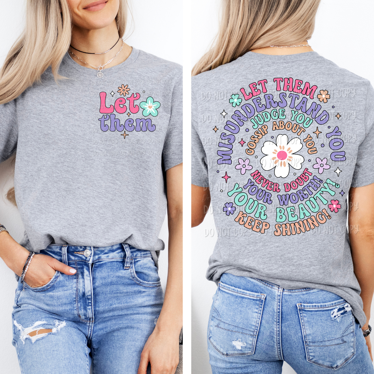 Let Them || Keep Shining ||Tee