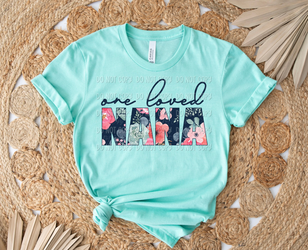 One Loved Nana - Tee