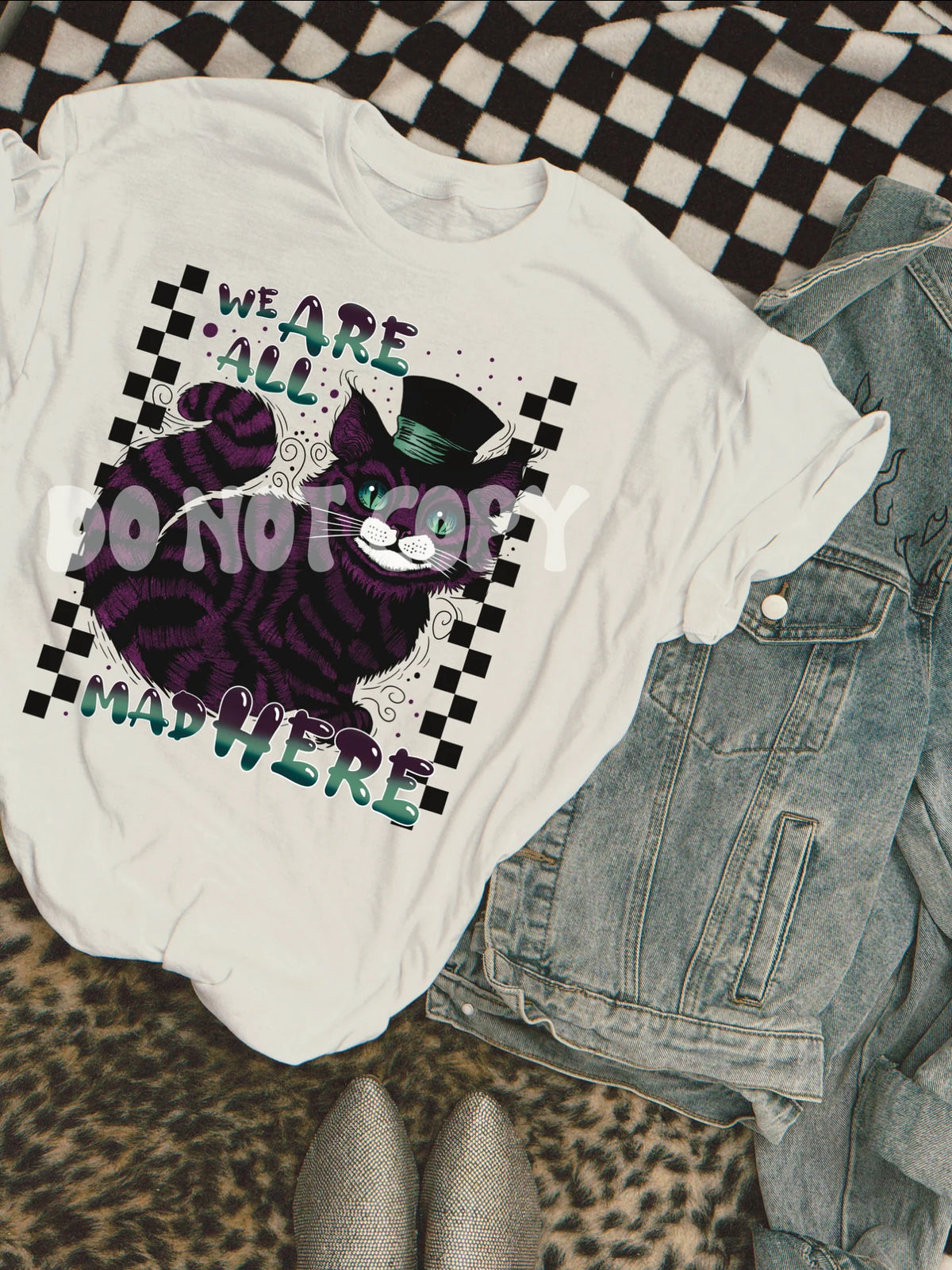 We Are All Mad Here - Tee