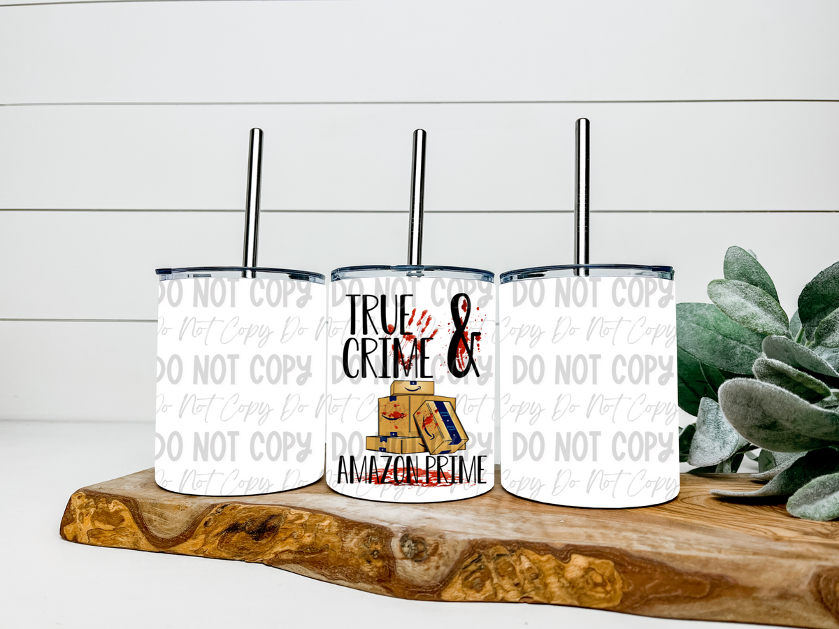 True Crime & Amazon Prime - 12oz Low Ball Tumblers