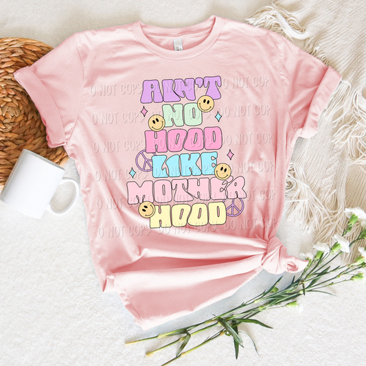 Ain’t No Hood Like Motherhood || Tee