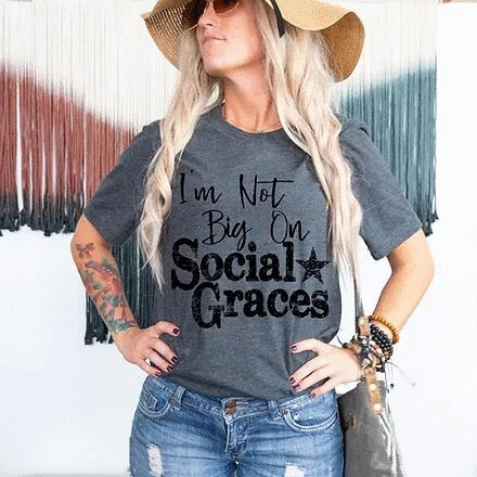 I’m Not Big On Social Graces