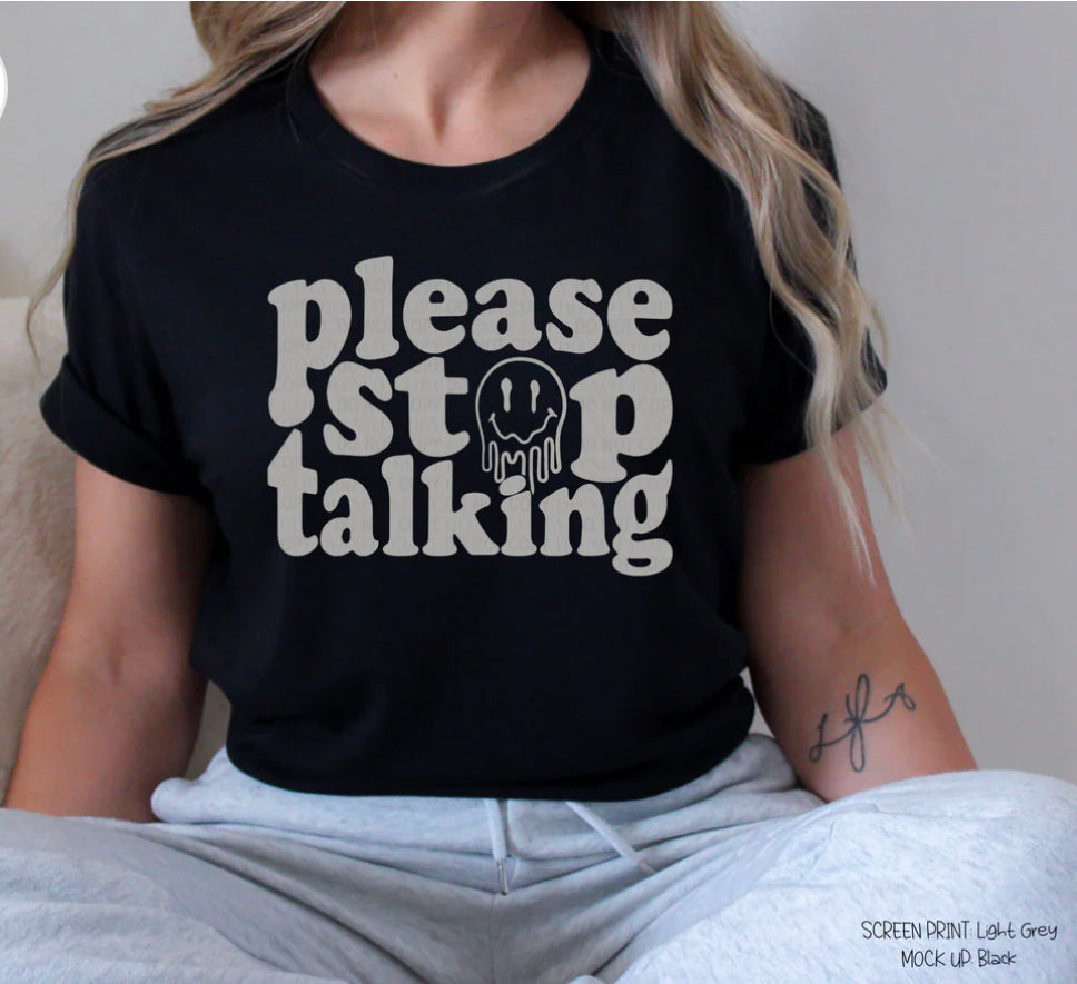 Please Stop Talking