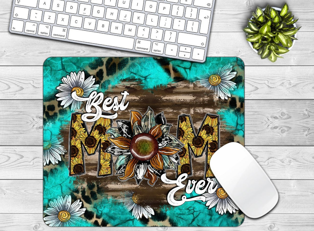 Best Mom Ever Mouse Pad